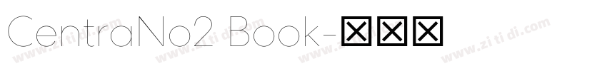 CentraNo2 Book字体转换